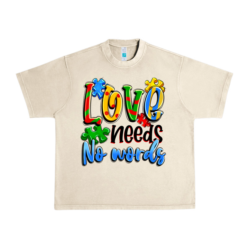 Love Needs No Words Urban Heavy Tee by Artiststas | Teevron
