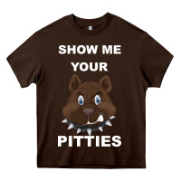 Chocolate Brown Show Me Your pitties Heavy Core Tee - Bettercallsaul