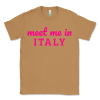 Toasted Coconut meet me in italy Classic Tee - DesigneFamous
