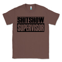Chestnut shitshow supervisor Classic Tee - DesigneFamous