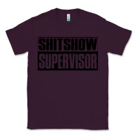 Plum shitshow supervisor Classic Tee - DesigneFamous