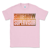 Bubblegum Pink shitshow supervisor Classic Tee - DesigneFamous