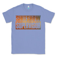 Colony Blue shitshow supervisor Classic Tee - DesigneFamous