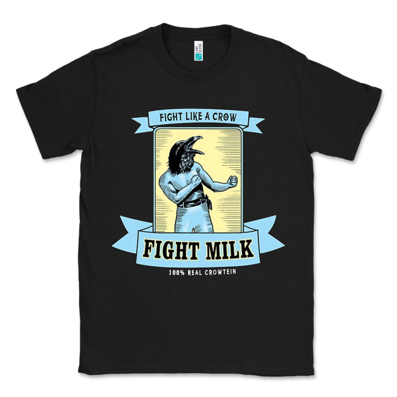 Fight Milk Classic Classic Tee by DesigneFamous | Teevron