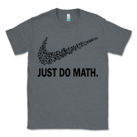 Charcoal Heather just do math Classic Tee - DesigneFamous