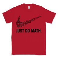 Red just do math Classic Tee - DesigneFamous
