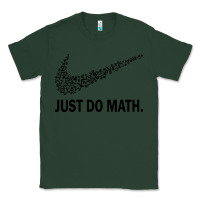 Sports Green just do math Classic Tee - DesigneFamous