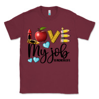 Burgundy love my job teacher life Classic Tee - BarkalooDesign