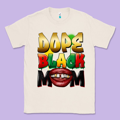 Dope Black Mom Classic Tee Designed By Fadigitalartstudio