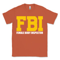 Copper FBI, Female Body Inspector Funny Classic Tee - DesigneFamous