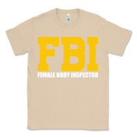 Mushroom FBI, Female Body Inspector Funny Classic Tee - DesigneFamous