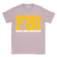 Lilac FBI, Female Body Inspector Funny Classic Tee - DesigneFamous
