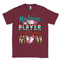 Burgundy My Favorite Player Calls Me Mom Classic Tee - BundleAndBundleShop