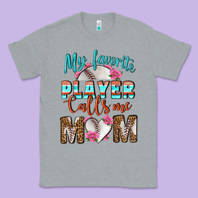 My Favorite Player Calls Me Mom Classic Tee Designed By Bundleandbundleshop
