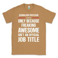 Toasted Coconut gift for freaking awesome journalism professor Classic Tee - DesigneFamous