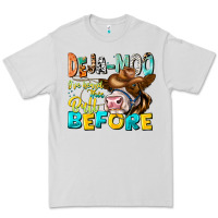 Dove Grey Deja Moo I've Heard Tih Bull Before Premium Tee - CowhideDigitalArt