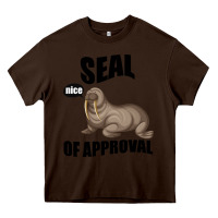 Chocolate Brown Seal nice Of Approval Heavy Core Tee - Bettercallsaul