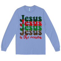 Colony Blue jesus is the reason Long Sleeve Tee - BarkalooDesign