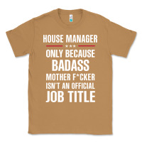 Toasted Coconut gift for badass house manager Classic Tee - DesigneFamous