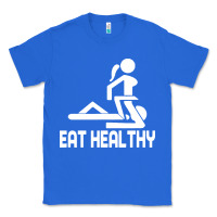 True Royal eat healthy Classic Tee - DesigneFamous