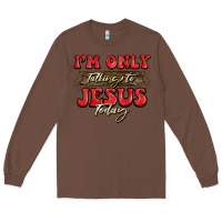 Chestnut i'm only talking to jesus today christmas Long Sleeve Tee - BarkalooDesign