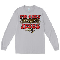 Moon Dust i'm only talking to jesus today christmas Long Sleeve Tee - BarkalooDesign