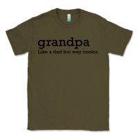 Army Green grandpa Classic Tee - DesigneFamous