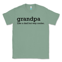 Sage grandpa Classic Tee - DesigneFamous