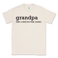 Natural grandpa Classic Tee - DesigneFamous