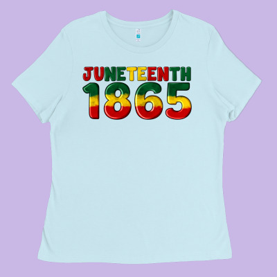 Juneteenth 1865 Ladies Tee Designed By Artiststas