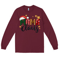 Mama Claus Christmas Long Sleeve Tee | Teevron