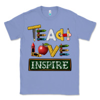 Colony Blue teach love inspire Classic Tee - BarkalooDesign
