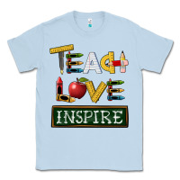 Dusty Blue teach love inspire Classic Tee - BarkalooDesign