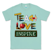 Seafoam teach love inspire Classic Tee - BarkalooDesign