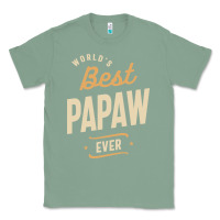 Sage Mens Best Papaw Ever Funny Dad / Grandpa Classic Tee - DesigneFamous