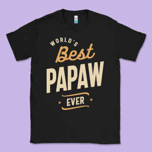 Mens Best Papaw Ever Funny Dad / Grandpa Classic Tee Designed By Designefamous