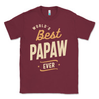 Burgundy Mens Best Papaw Ever Funny Dad / Grandpa Classic Tee - DesigneFamous