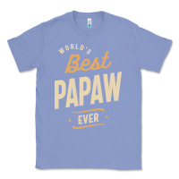 Colony Blue Mens Best Papaw Ever Funny Dad / Grandpa Classic Tee - DesigneFamous