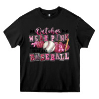 Black in october we wear pink and watch  baseball Heavy Core Tee - FaDigitalArtStudio