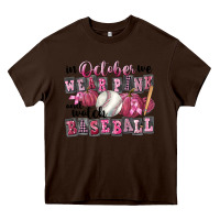 Chocolate Brown in october we wear pink and watch  baseball Heavy Core Tee - FaDigitalArtStudio