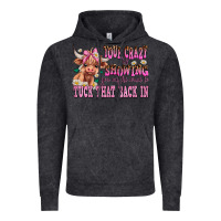 Vintage Black your crazy is showing you might want to tuck that Vintage Hoodie - AdoDesignShop
