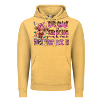 Vintage Mustard your crazy is showing you might want to tuck that Vintage Hoodie - AdoDesignShop