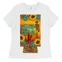 White don't jesus done it that way western skeleton  12 oz can cooler  (slim Ladies Tee - Artiststas