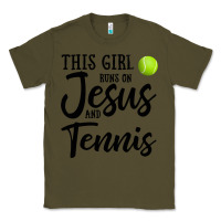 Army Green this girl runs on jesus and tennis Classic Tee - DesigneFamous