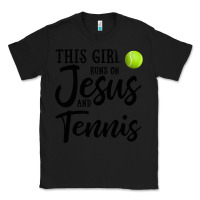 Black this girl runs on jesus and tennis Classic Tee - DesigneFamous