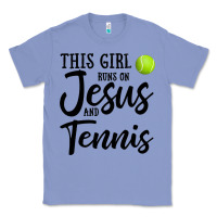 Colony Blue this girl runs on jesus and tennis Classic Tee - DesigneFamous