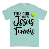 Seafoam this girl runs on jesus and tennis Classic Tee - DesigneFamous