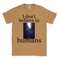 Toasted Coconut I don't believe i̇n humans Classic Tee - Bettercallsaul