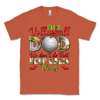 Copper I'm a Volleyball Dad we don't do that keep calm Classic Tee - BundleAndBundleShop