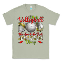 Matcha I'm a Volleyball Dad we don't do that keep calm Classic Tee - BundleAndBundleShop
